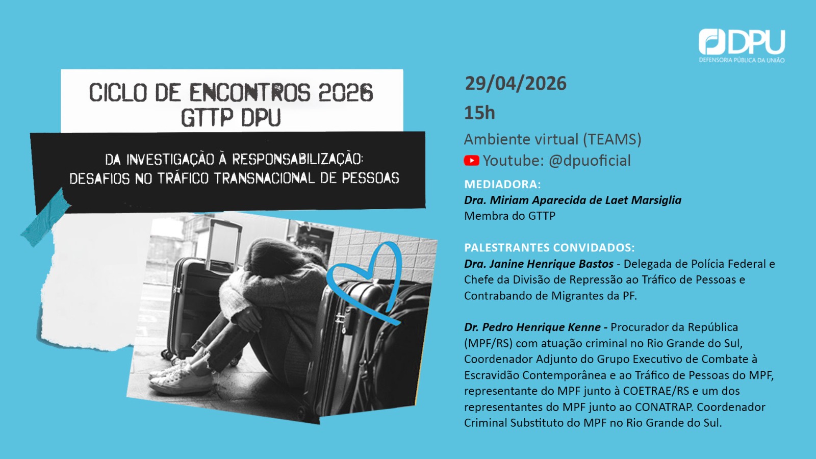 Ciclo de Encontros discute investigação e responsabilização no crime de tráfico de pessoas