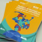 Cartilha orienta prevenção ao tráfico de pessoas no contexto esportivo